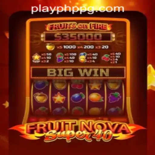 Exploring the Thrills of FruitNovaSuper40 and PHP PG Casino Login